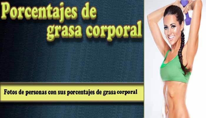 Porcentajes de grasa corporal Porcentajes de grasa corporal